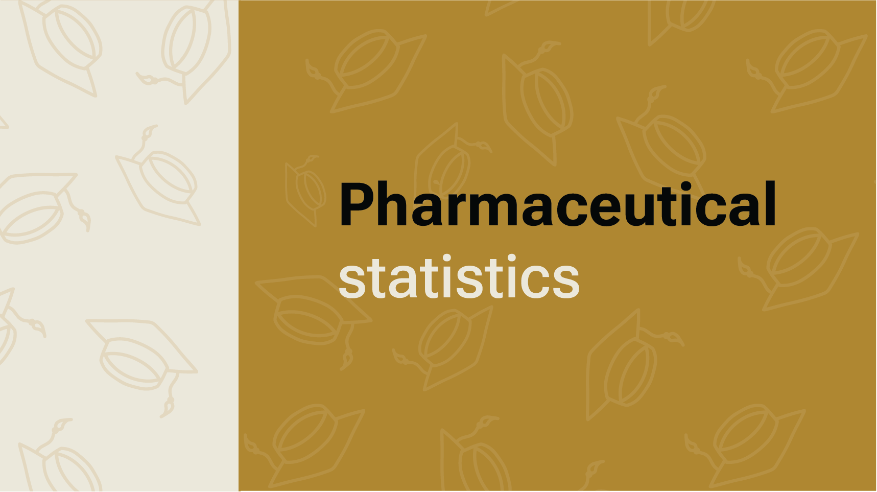 Pharmaceutical statistics - Full Material